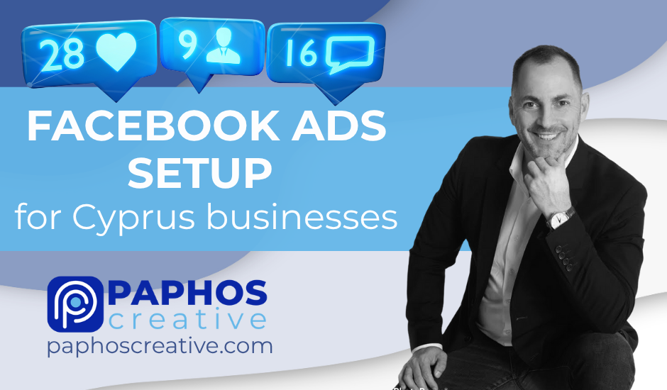 Facebook Ads account setup in Paphos – full Meta integration for your brand