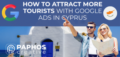 How to Attract More Tourists with Google Ads in Cyprus